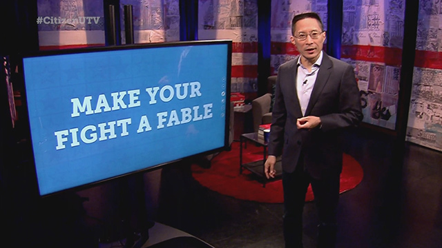 Citizen University TV:  Lesson 206 - Make Your Fight a Fable