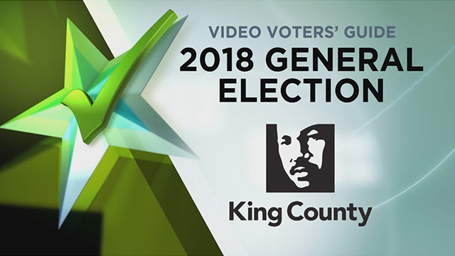 Video Voters’ Guide General Election 2018- King County