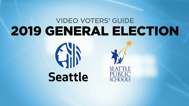 Video Voters’ Guide General Election 2019 - City of Seattle & Seattle Public Schools