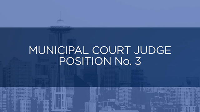 City of Seattle, Municipal Court Judge Position No. 3