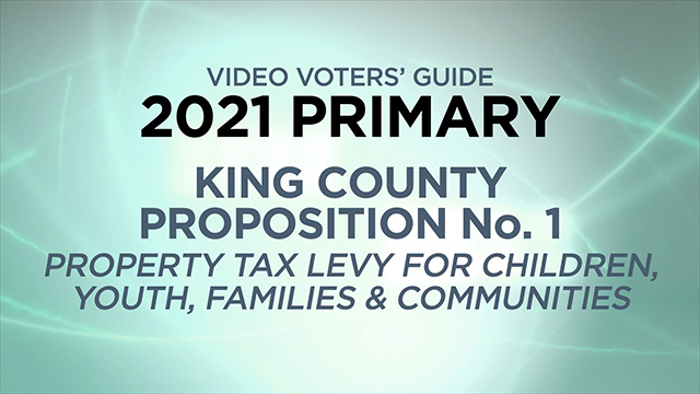 King County Proposition No. 1 - Children, Youth, Families & Communities Levy