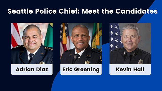 Seattle Police Chief: Meet the Candidates