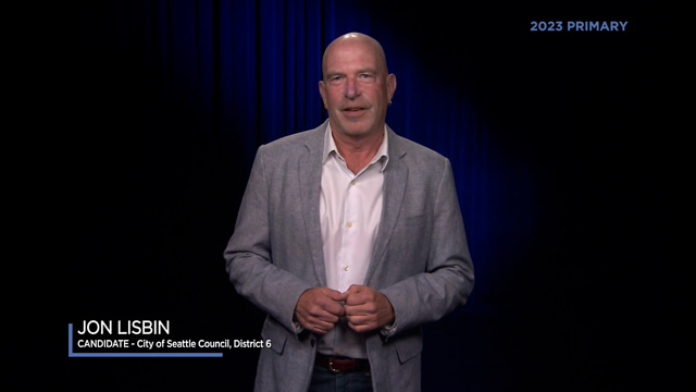 Jon Lisbin, candidate for City of Seattle, Council District 6 Jon Lisbin, candidate for City of Seattle, Council District 6