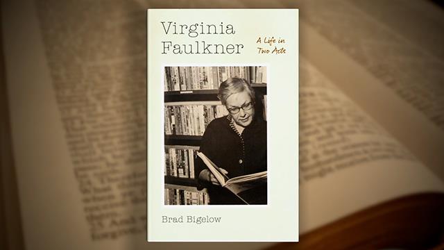 Book Lust: Brad Bigelow on neglected books, lost writers, and Virginia Faulkner