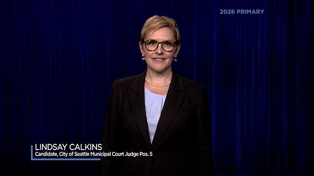 Lindsay Calkins, City of Seattle, Municipal Court Judge Position No. 5
